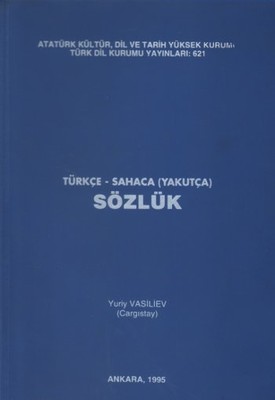 Türkçe-Sahaca (Yakutça) Sözlük