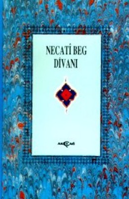 Necati Beg Divanı (3. Hamur)