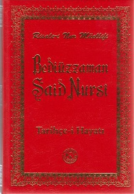 Bediüzzaman Said Nursi Tarihçe-i Hayatı (Büyük Boy)