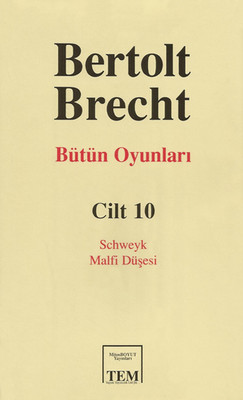 Bütün Oyunları Cilt:10 - Bertolt Brecht
