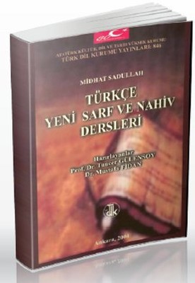 Türkçe Yeni Sarf ve Nahiv Dersleri