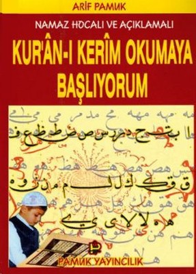 Kuran-ı Kerim Okumaya Başlıyorum (Elifba-002/P10)