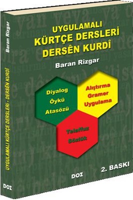 Uygulamalı Kürtçe Dersleri / Dersen Kurdi