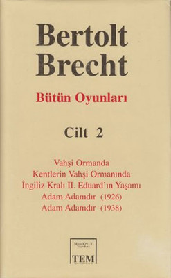 Bütün Oyunları Cilt 2: Bertolt Brecht