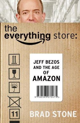 The Everything Store: Jeff Bezos and the Age of Amazon (TPB)