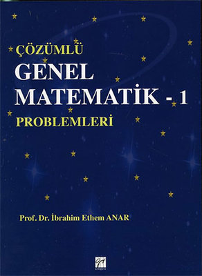 Çözümlü Genel Matematik Problemleri - 1