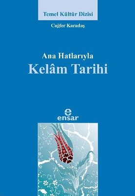 Ana Hatlarıyla Kelam Tarihi