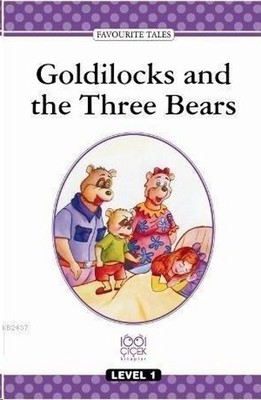 Goldilocks and the Three Bears - Level 1