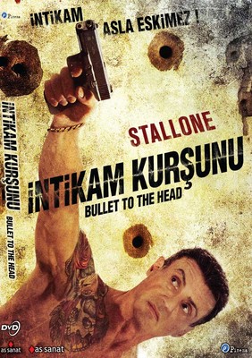 Bullet To The Head - Intikam Kursunu