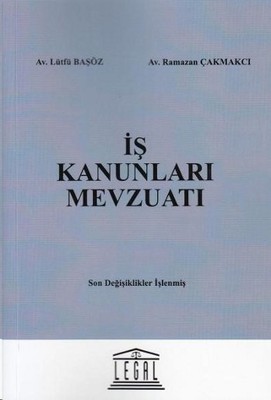 İş Kanunları Mevzuatı