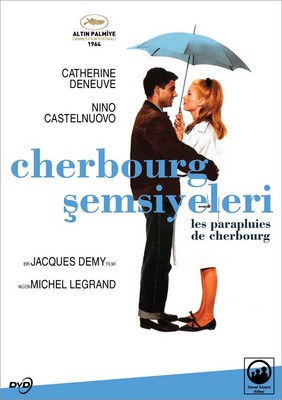 Les Parapluies de Cherbourg - Cherbourg Şemsiyeleri