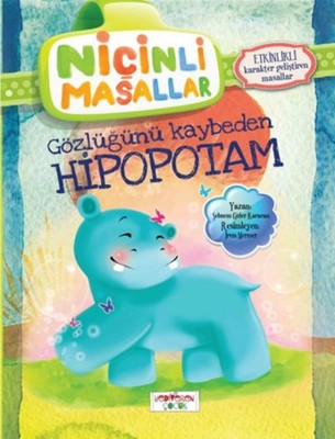 Niçinli Masallar - Gözlüğünü Kaybeden Hipopotam
