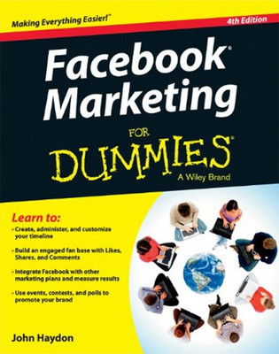 Facebook Marketing For Dummies (For Dummies (Computers))