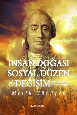 İnsan Doğası Sosyal Düzen ve Değişi