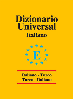 Universal Sözlük İtalyanca Türkçe - Türkçe İtalyanca