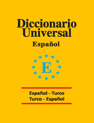 Universal Sözlük  İspanyolca -Türkçe - Türkçe İspanyolca