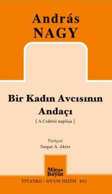 Bir Kadın Avcısının Andaçı