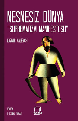 Nesnesiz Dünya Suprematizm Manifestos