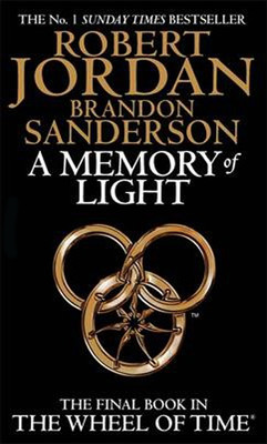 A Memory Of Light: Book 14 of the Wheel of Time