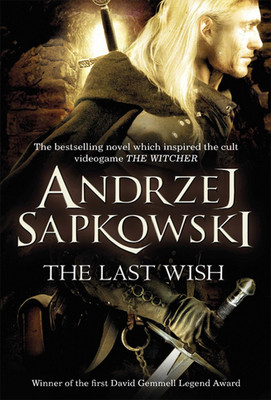 The Last Wish  (Witcher 1)