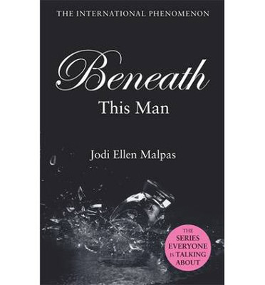 Beneath This Man (This Man Trilogy 2)