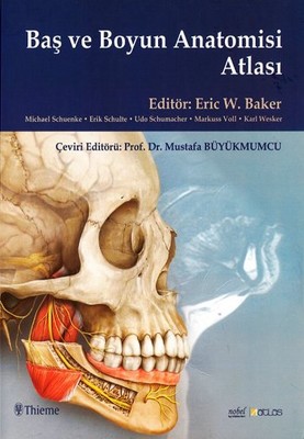 Baş ve Boyun Anatomisi Atlası