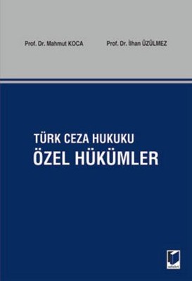 Türk Ceza Hukuku - Özel Hükümler