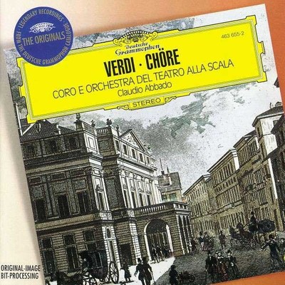 Verdi: Chöre Coro E Orchestra Del Teatro Alla Scala