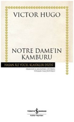 Notre Dame'ın Kamburu - Hasan Ali Yücel Klasikleri