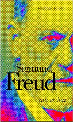Sigmund Freud Ruh ve Haz