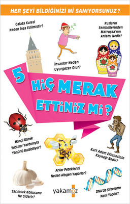 Hiç Merak Ettiniz mi? 5