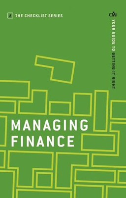 Managing Finance: Your guide to getting it right