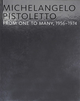 Michelangelo Pistoletto 19561974