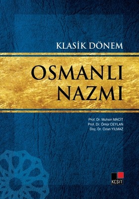 Klasik Dönem Osmanlı Nazmı
