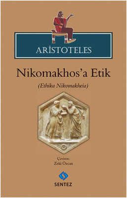 Aristoteles - Nikhomakhos'a Etik