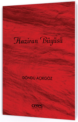 Haziran Büyüsü Haziran Büyüsü