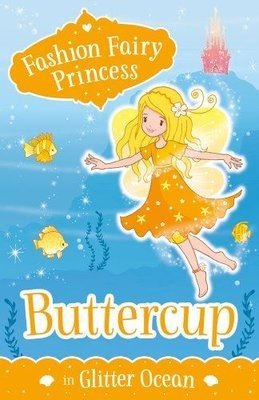 Buttercup in Glitter Ocean (Fashion Fairy Princess)