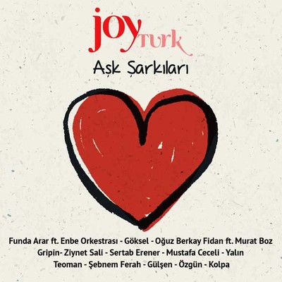 Joy Türk Aşk Şarkıları