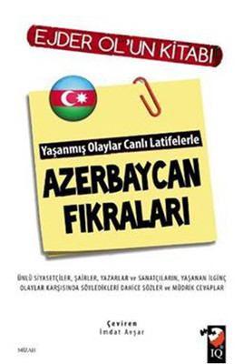 Yaşanmış Olaylar Canlı Latifelerle Azerbaycan Fıkraları