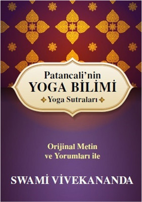 Patancali'nin Yoga Bilimi  - Yoga Sutraları