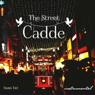 The Street - Cadde