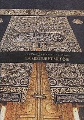 Lesvilles Saint Es Del islam La  Mecque Mdine