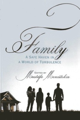 Family A Safe Haven in A World Of Turbulence