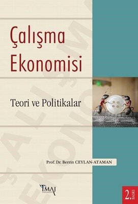 Çalışma Ekonomisi - Teori ve Politikalar