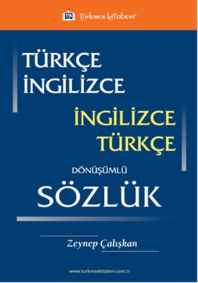 Türkçe - İngilizce / İngilizce - Türkçe Dönüşümlü Sözlük