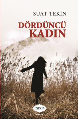 Dördüncü Kadın