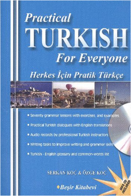 Practical Turkish For Everyone - Herkes İçin Pratik Türkçe