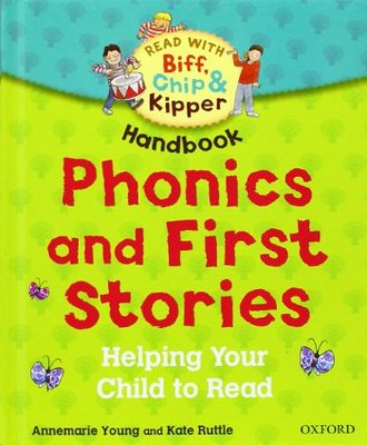 Read with Biff Chip & Kipper Handbook: Phonics and First Stories