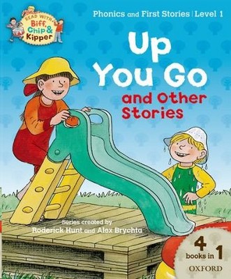 Oxford Reading Tree Read With Biff Chip and Kipper: Level 1 Up You Go