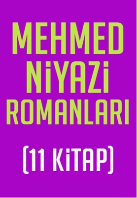Mehmed Niyazi Romanları Seti (11 Kitap)